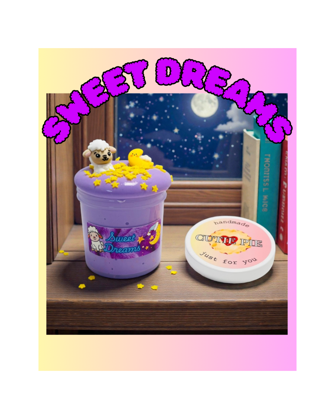 Sweet Dreams